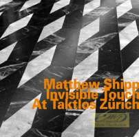 Matthew Sheep: Invisible Touch At Taktlos Zürich